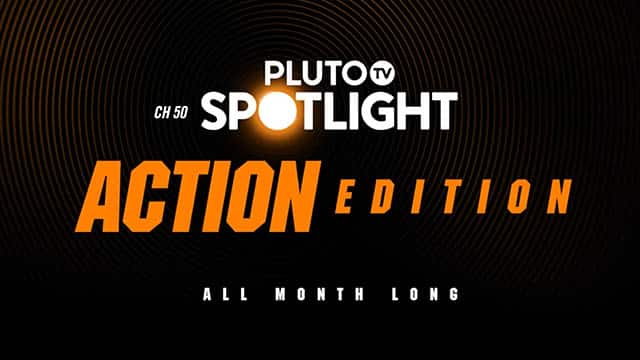 Featured image for “Pluto TV Promo: “Spotlight Action Movies””